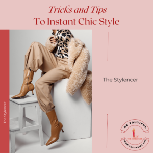 Tricks and Tips to Instant Chic Style Video Training